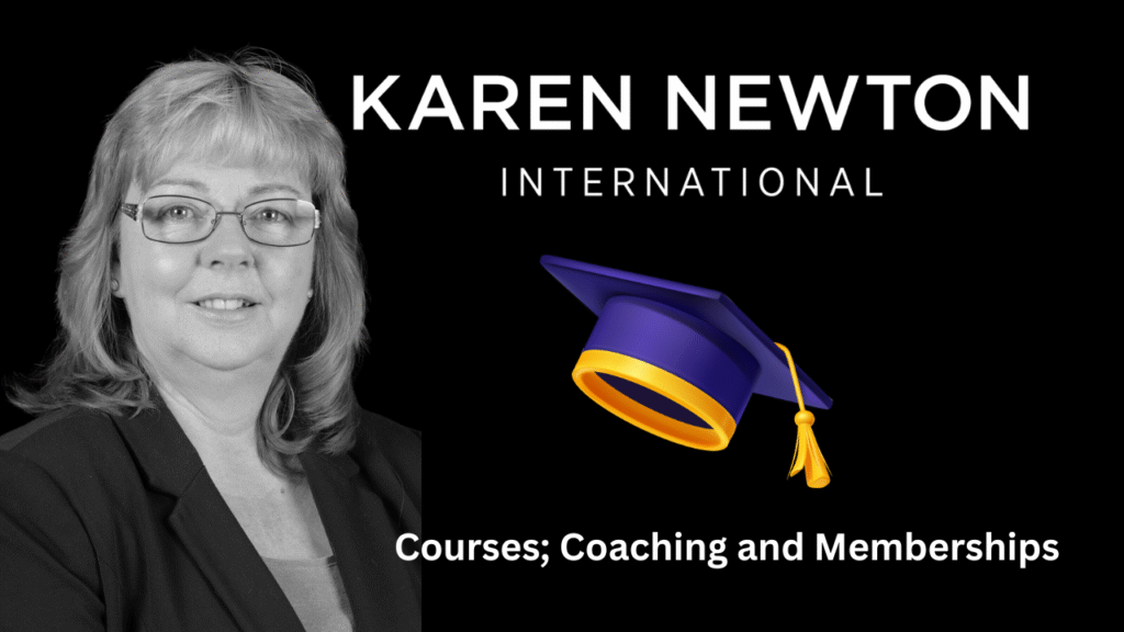 Karen Newton profile image with Karen Newton International logo and text courses. coaching and memberships